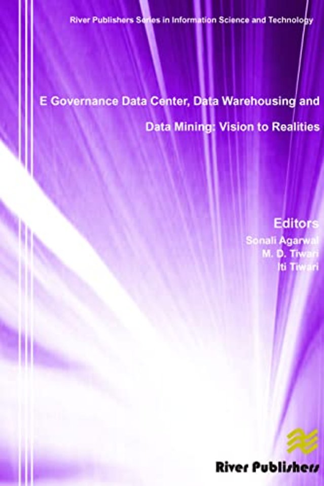E Governance Data Center, Data Warehousing and Data Mining