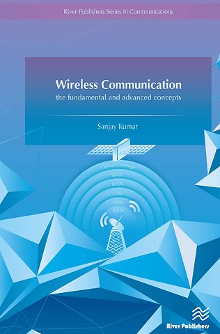 Wireless Communication-the fundamental and advanced concepts