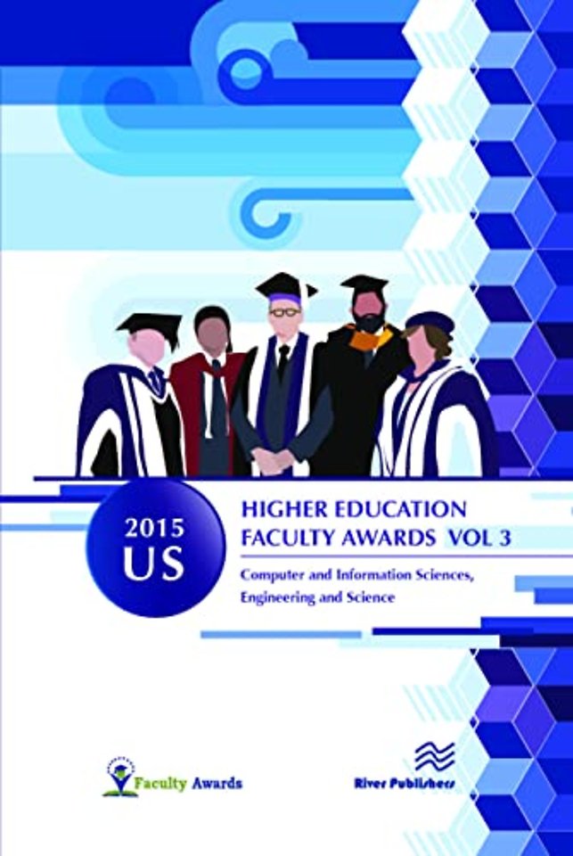 2015 U.S. Higher Education Faculty Awards, Vol. 3