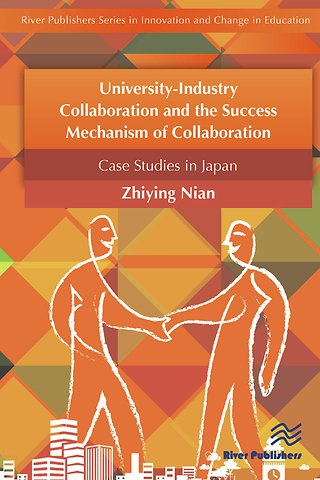 University-Industry Collaboration and the Success Mechanism of Collaboration