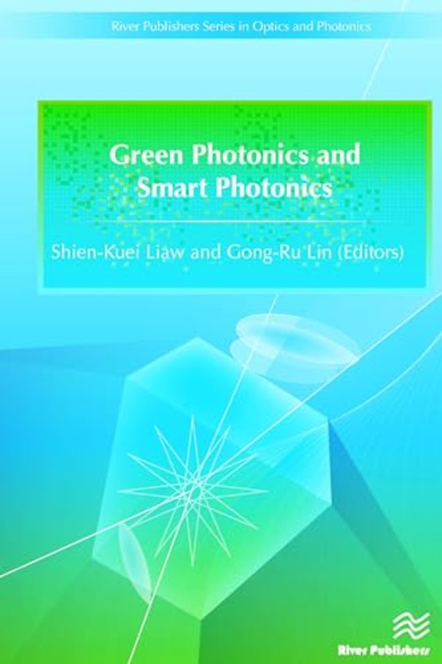 Green Photonics and Smart Photonics