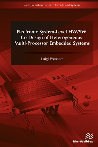 Electronic System-Level HW/SW Co-Design of Heterogeneous Multi-Processor Embedded Systems