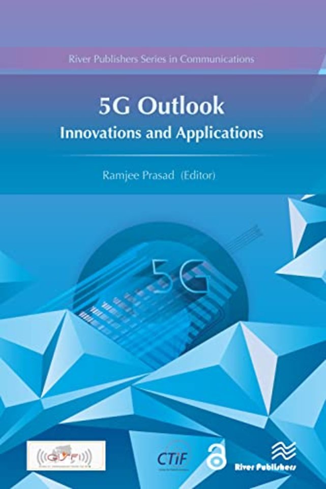 5G Outlook – Innovations and Applications