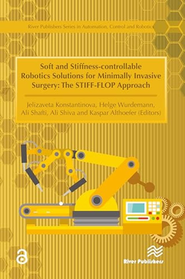 Soft and Stiffness-controllable Robotics Solutions for Minimally Invasive Surgery