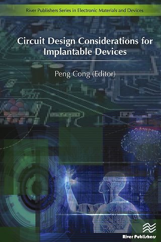 Circuit Design Considerations for Implantable Devices