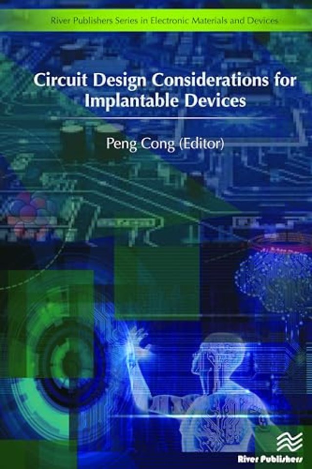 Circuit Design Considerations for Implantable Devices