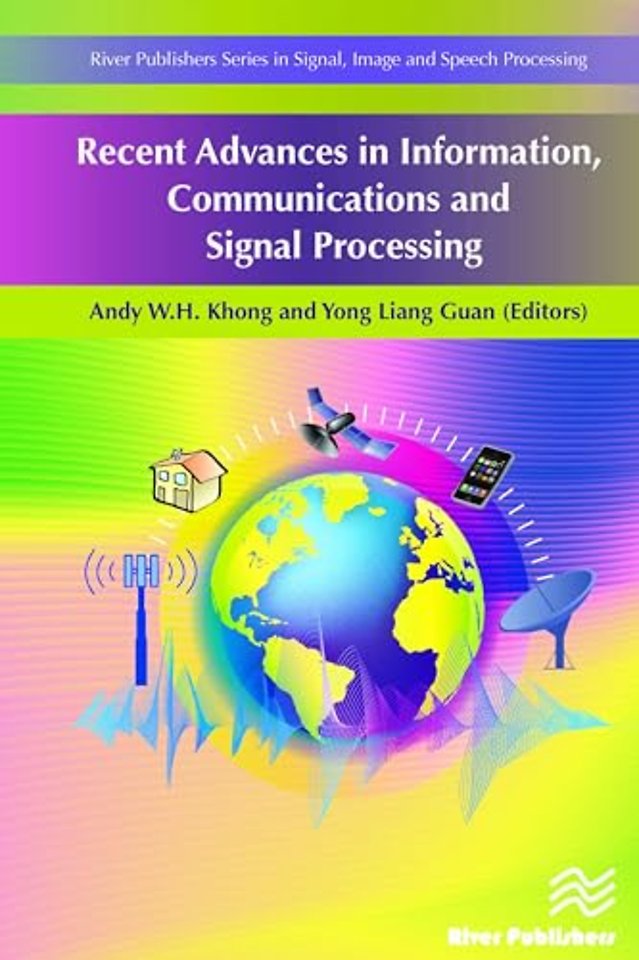 Recent Advances in Information, Communications and Signal Processing