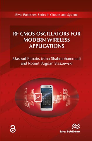RF CMOS Oscillators for Modern Wireless Applications