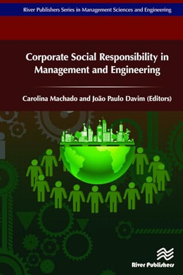 Corporate Social Responsibility in Management and Engineering