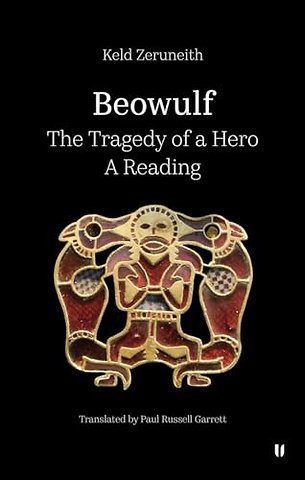 Beowulf - The Tragedy of a Hero