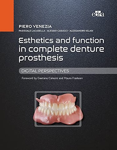 Esthetics and Function in Complete Denture Prosthesis