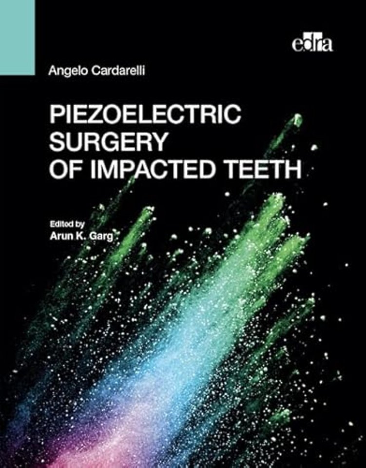 Piezoelectric surgery of impacted teeth