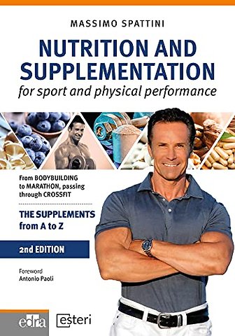 Nutrition and Supplementation - for sport and physical performance