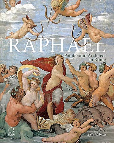 Raphael, Painter and Architect in Rome