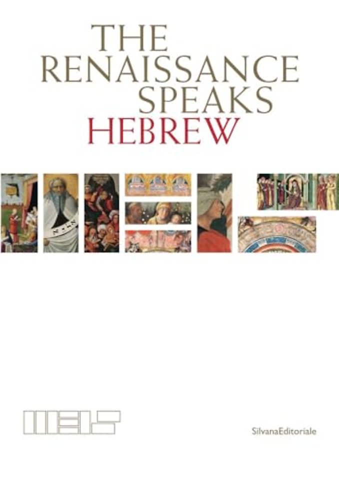 The Renaissance Speaks Hebrew