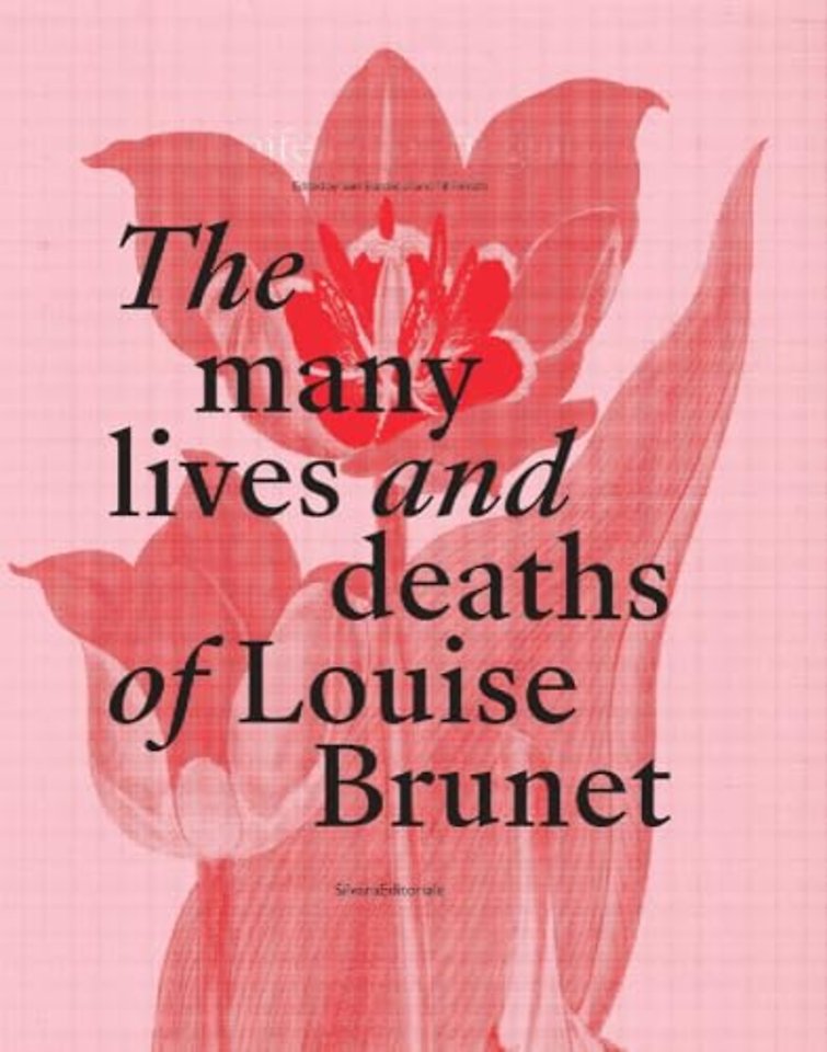 The Many Lives and Deaths of Louise Brunet
