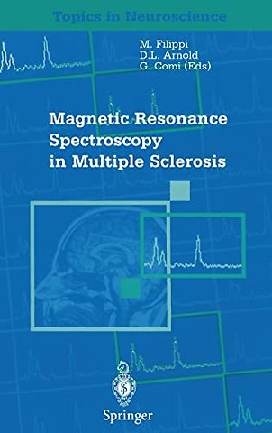 Magnetic Resonance Spectroscopy in Multiple Sclerosis