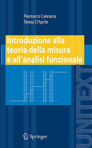 Introduzione alla teoria della misura e all’analisi funzionale