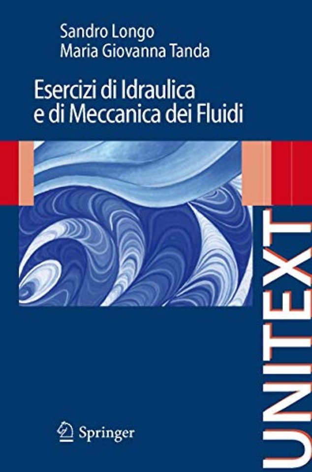 Esercizi di Idraulica e di Meccanica dei Fluidi