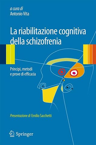 La riabilitazione cognitiva della schizofrenia