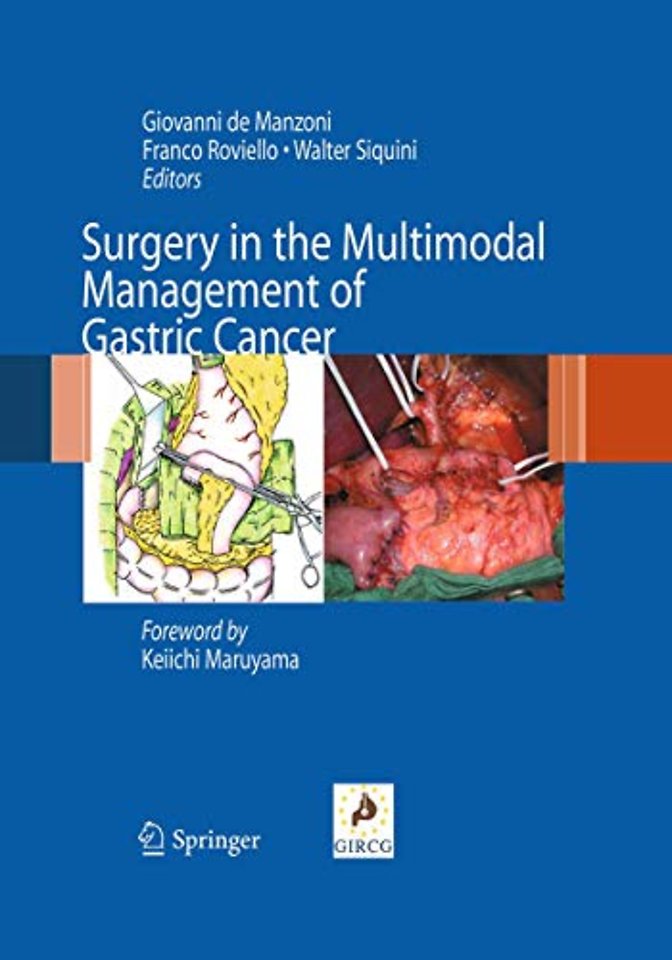 Surgery in the Multimodal Management of Gastric Cancer