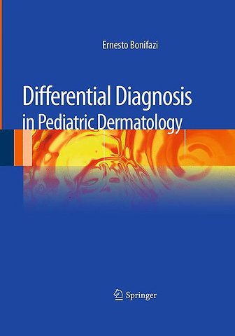 Differential Diagnosis in Pediatric Dermatology
