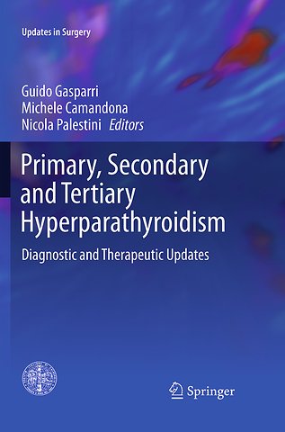Primary, Secondary and Tertiary Hyperparathyroidism