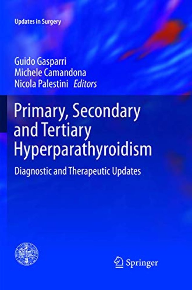 Primary, Secondary and Tertiary Hyperparathyroidism