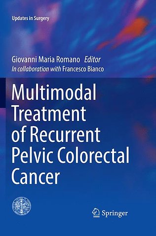 Multimodal Treatment of Recurrent Pelvic Colorectal Cancer
