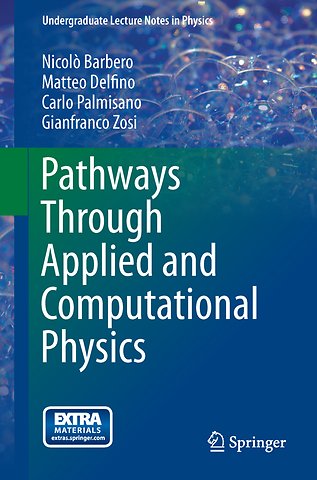 Pathways Through Applied and Computational Physics