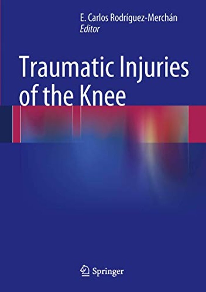 Traumatic Injuries of the Knee