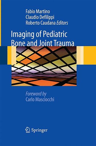 Imaging of Pediatric Bone and Joint Trauma