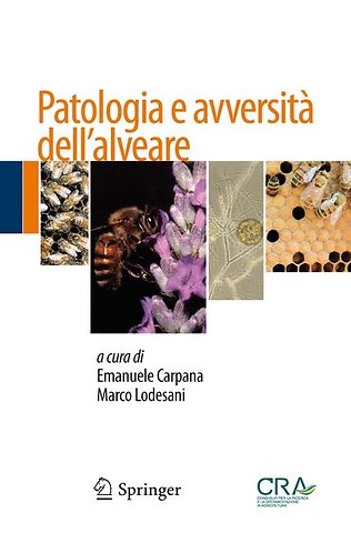 Patologia e avversità dell’alveare