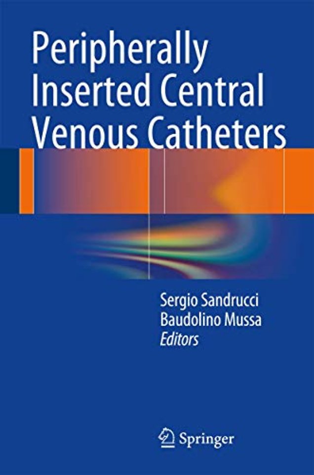 Peripherally Inserted Central Venous Catheters