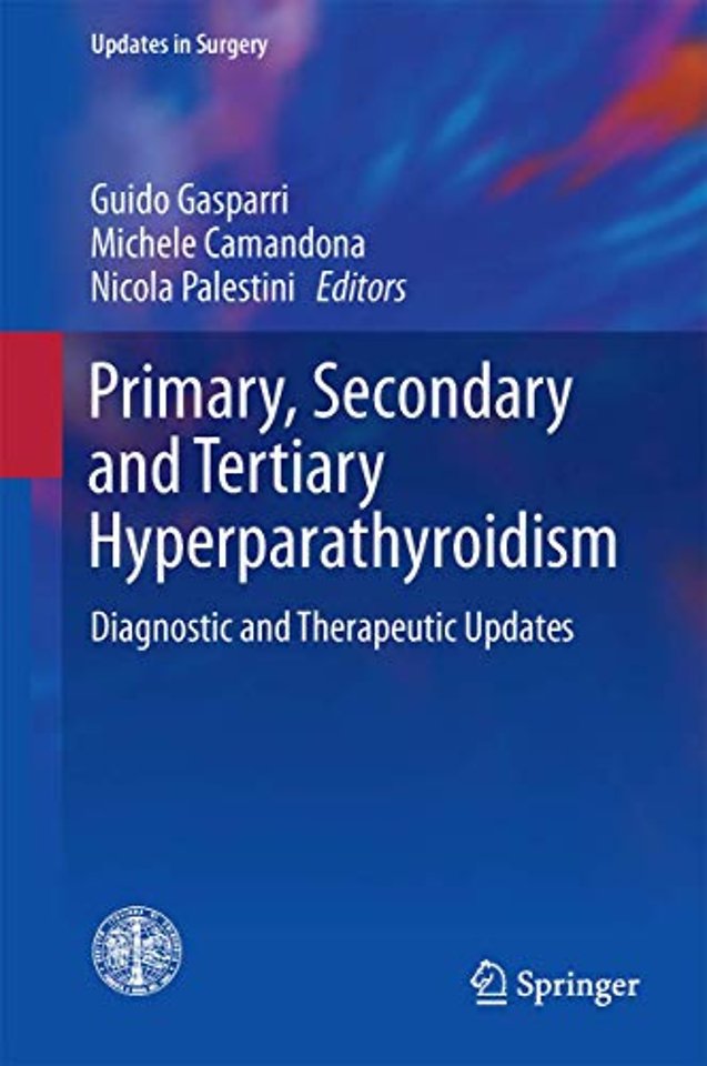 Primary, Secondary and Tertiary Hyperparathyroidism