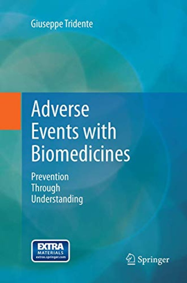 Adverse Events with Biomedicines