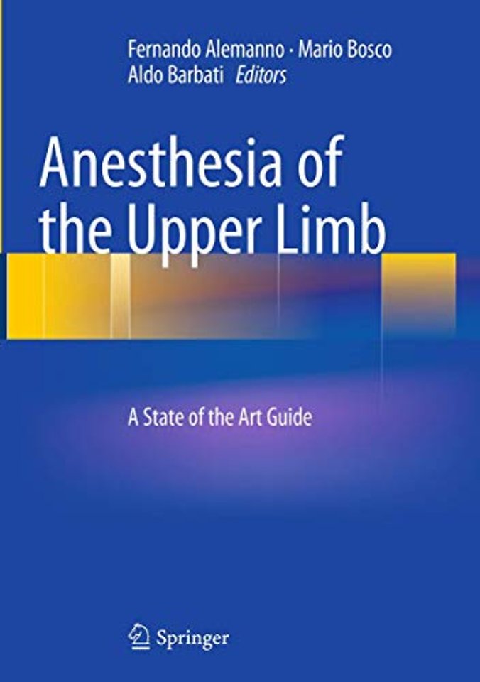 Anesthesia of the Upper Limb