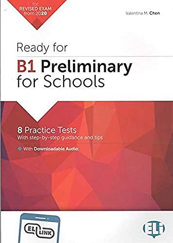 Ready for B1 Preliminary for Schools