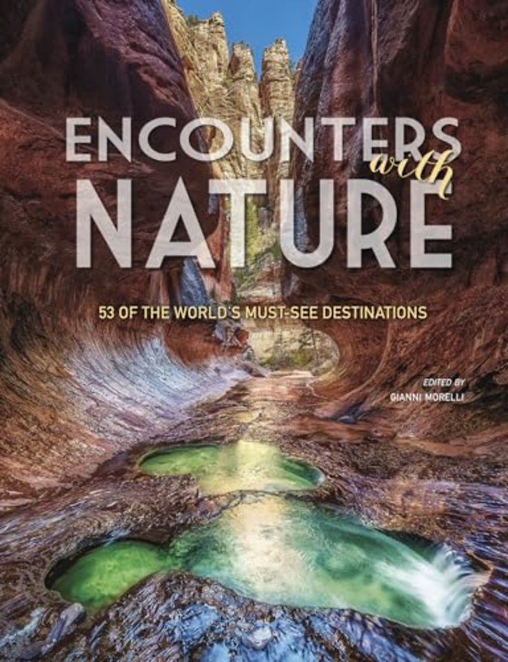 Encounters with Nature