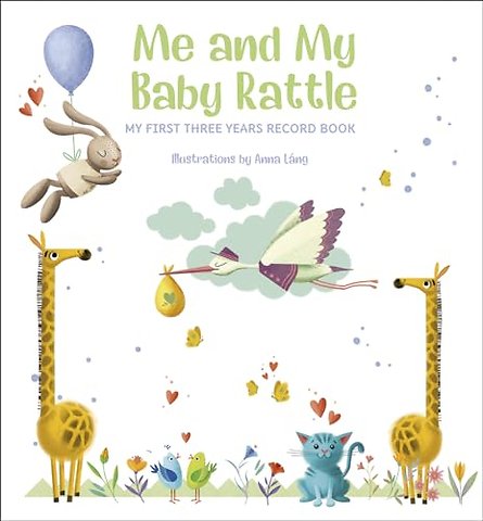 Me and My Baby Rattle