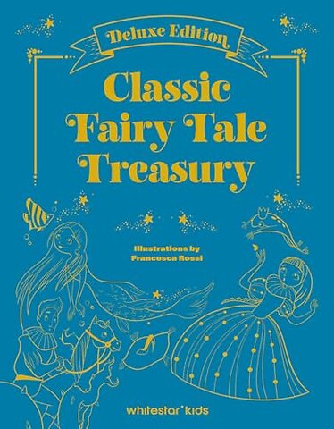 Classic Fairy Tale Treasury
