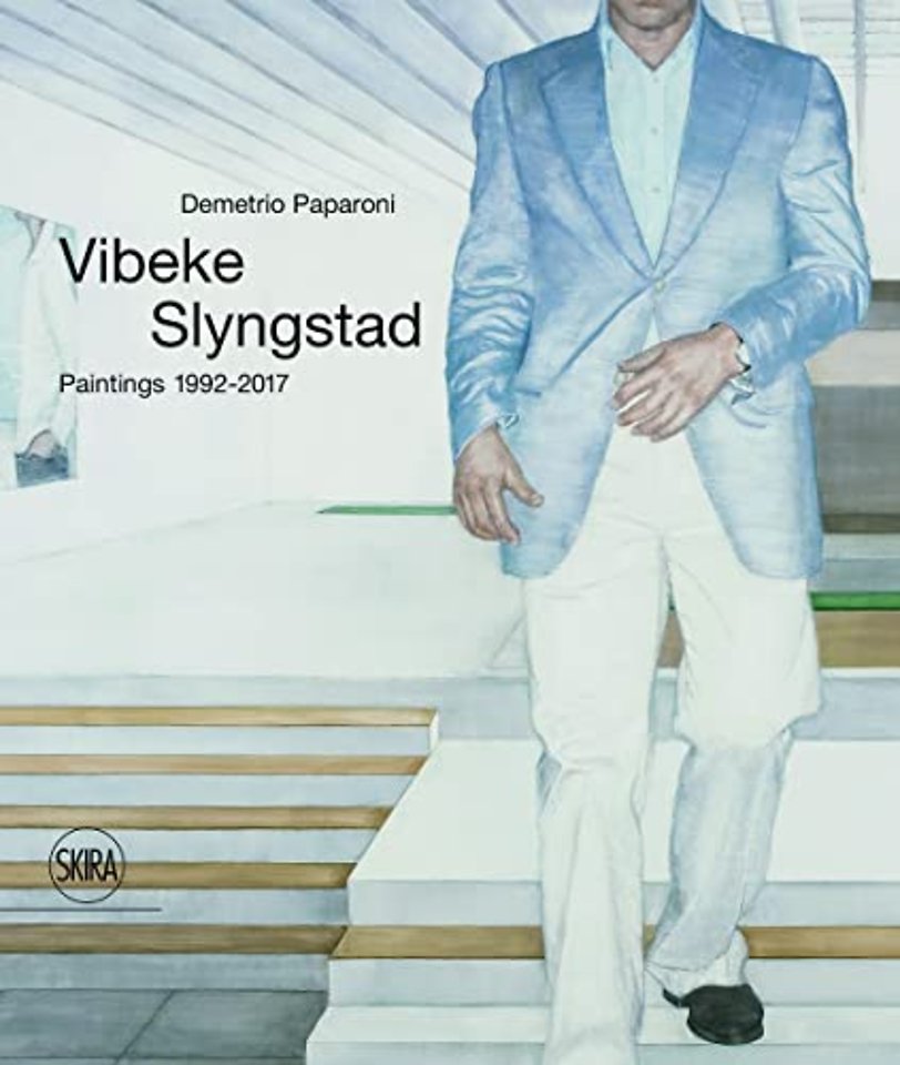 Vibeke Slyngstad: Paintings 1992–2017