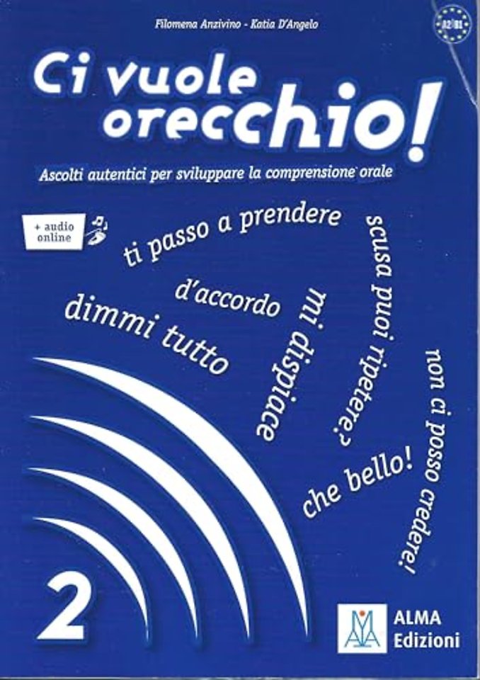 Ci vuole orecchio! 2 + audio online