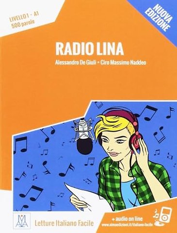Radio Lina. Livello 1 A1 + MP3 audio - Nuova edizione