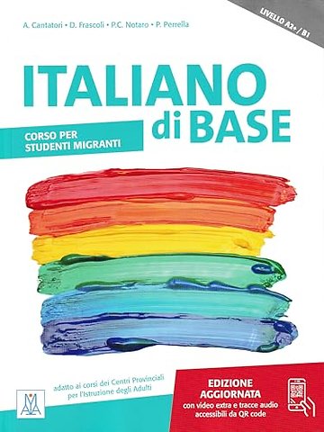 ITALIANO di BASE A2+/B1 – edizione aggiornata + online audio/video