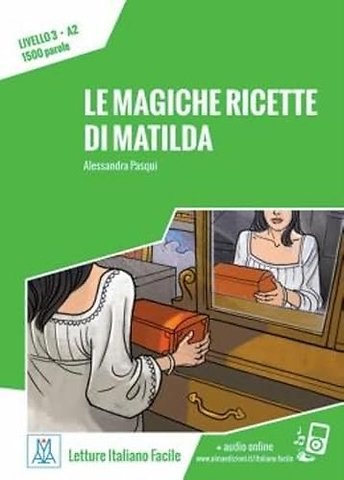 Le magiche richette di Matlida. A2