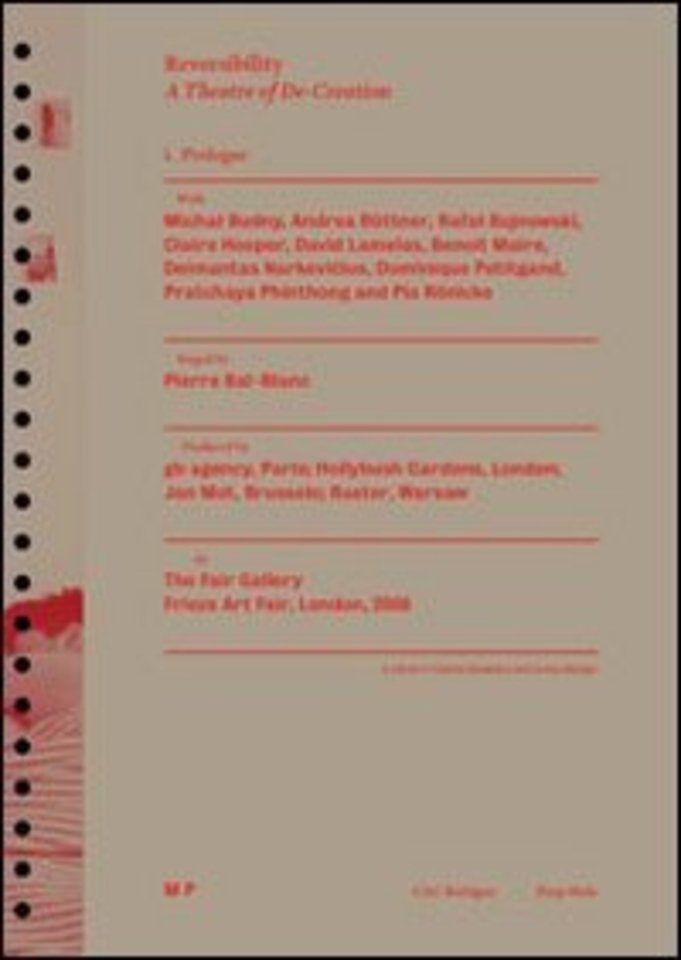 Reversibility - a Theater of De-Creation