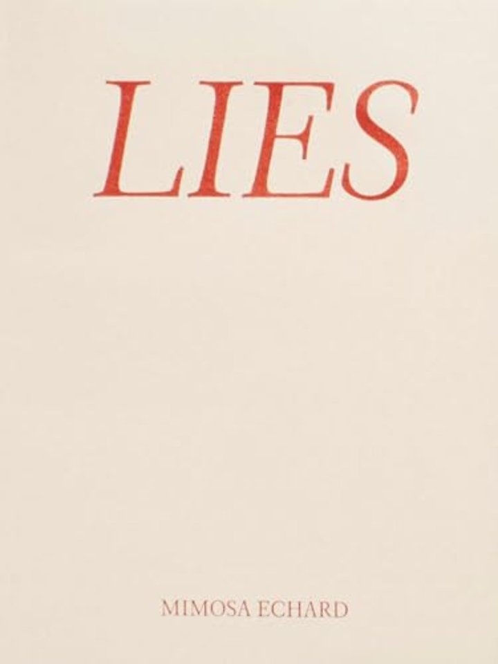 Mimosa Echard: Lies