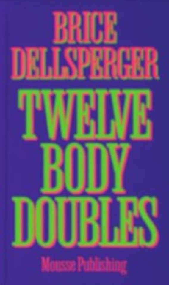Twelve Body Doubles