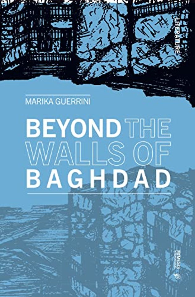 Beyond the Walls of Baghdad